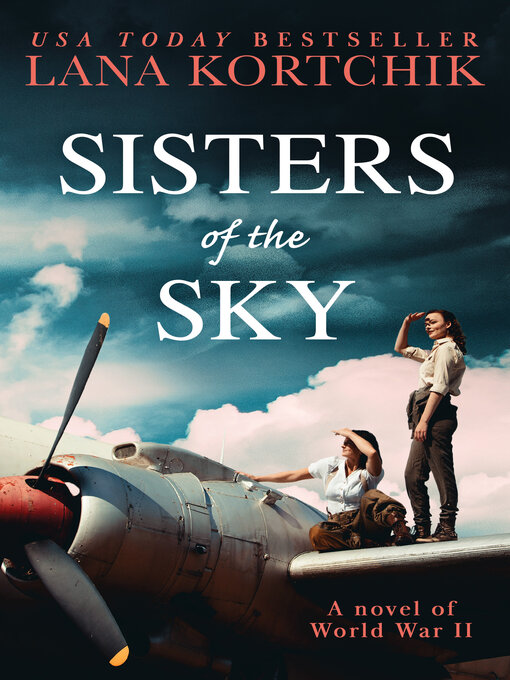 Title details for Sisters of the Sky by Lana Kortchik - Available